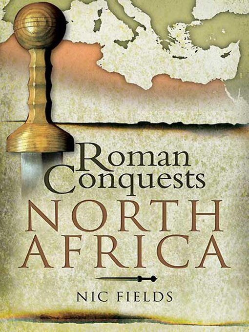 Title details for Roman Conquests by Nic Fields - Available